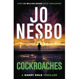 Harry Hole (02): Cockroaches