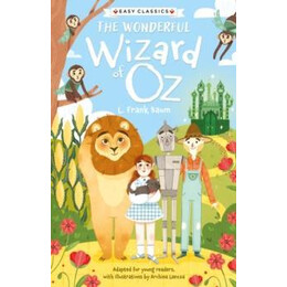 The Children's Classics (02): the Wonderful Wizard of oz