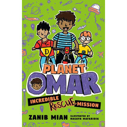 Planet Omar: Incredible Rescue Mission