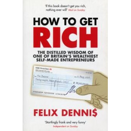 How to get Rich