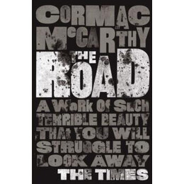Cormac Mccarthy Collection: the Road