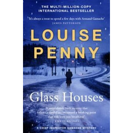 Chief Inspector Armand Gamache (13): Glass Hour