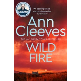 Shetland (08): Wild Fire