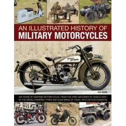 Illustrated History of Military Motorcycles