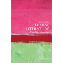 Chinese Literature: a Very Short Introduction