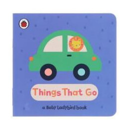 A Baby Ladybird Library: Things That go