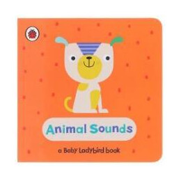 A Baby Ladybird Library: Animal Sounds