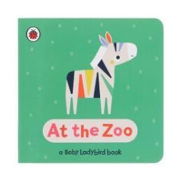 A Baby Ladybird Library: at the zoo