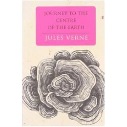 Jules Verne Collection- Journey to the Centre of the Earth