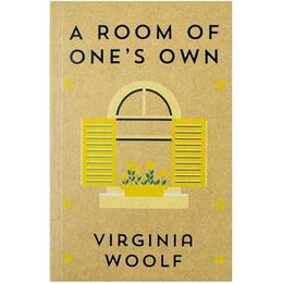 The  Virginia Woolf Collection: a Room of One's own