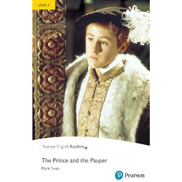 Pr 2: the Prince and the Pauper (+ Digital Activities + Ebook) n/e