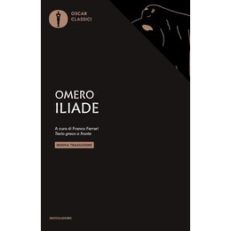 Iliade. Testo Greco a Fronte