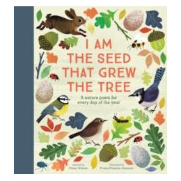 National Trust: i am the Seed That Grew the Tree, a Nature Poem for Every day of the Year (Poetry Collections)