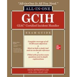 Gcih Giac Certified Incident Handler all-in-one Exam Guide