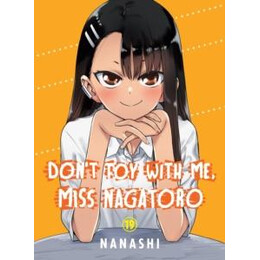 Don't toy With me, Miss Nagatoro, Volume 19
