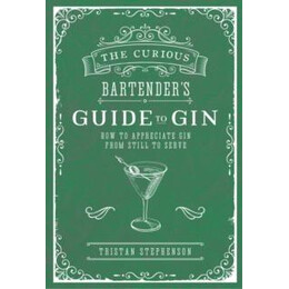 Curious Bartender's Guide to gin