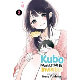 Kubo Won't let me be Invisible, Vol. 2