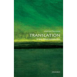 Translation : a Very Short Introduction
