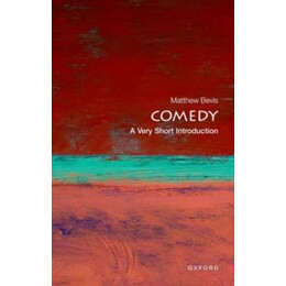 Comedy : a Very Short Introduction