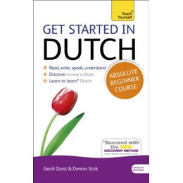 Get Started in Dutch Absolute Beginner Course