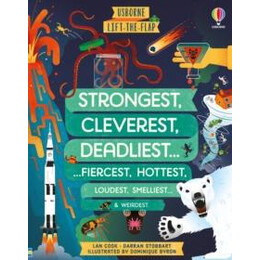 Lift-the-Flap Strongest, Cleverest, Deadliest.