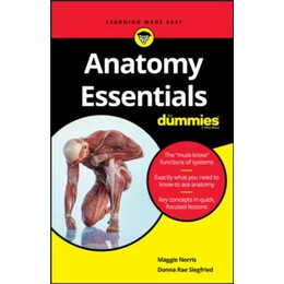 Anatomy Essentials for Dummies
