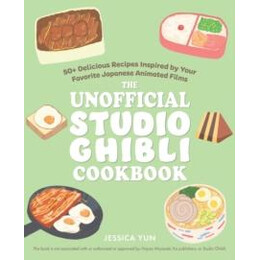 Unofficial Studio Ghibli Cookbook