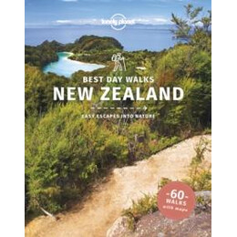Lonely Planet Best day Walks new Zealand