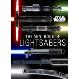 Star Wars: Mini Book of Lightsabers