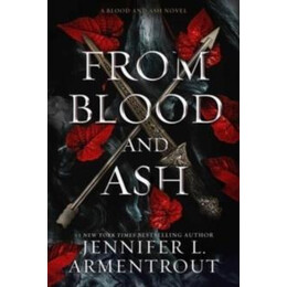 From Blood and ash