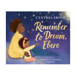 Remember to Dream, Ebere
