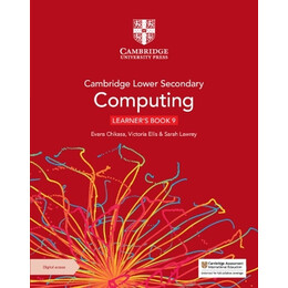 Cambridge Lower Secondary Computing Learners Book 9 With Digital Access (1 Year)
