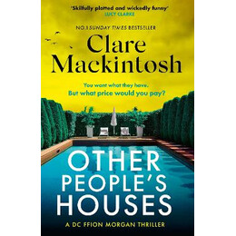 Other Peoples Houses : the Gripping, Twisty new Thriller pb
