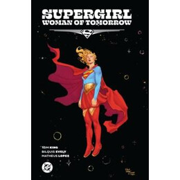 Supergirl: Woman of Tomorrow the Deluxe Edition