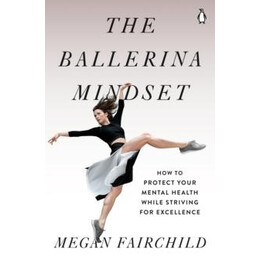 Ballerina Mindset