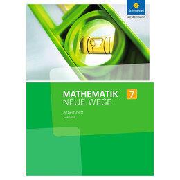 Mathematik Neue Wege si (Arbeitsheft 7) - Ausgabe 2016 fur das Saarland