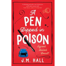 The Retired Teacher Mysteries (02): a pen Dipped in Poison