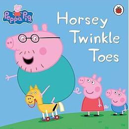 Peppa Pig: Horsey Twinkle Toes