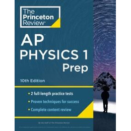 Princeton Review ap Physics 1 Prep, 2024