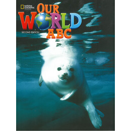Explore our World abc Book 2nd ed