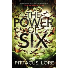The Lorien Legacies (02): the Power of six