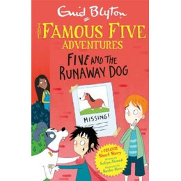 Famous Five Colour Short Stories: Five and the Runaway dog