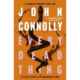 Charlie Parker (01): Every Dead Things