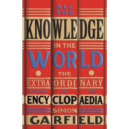 All the Knowledge in the World