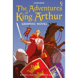 Adventures of King Arthur Graphic Novel