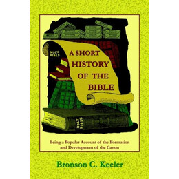A Short History of the Bible