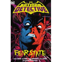 Batman: Detective Comics Vol. 2: Fear State