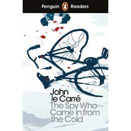 Penguin Readers Level 6: the spy who Came in From the Cold