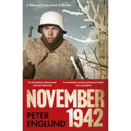 November 1942 : an Intimate History of the Turning Point of the Second World war