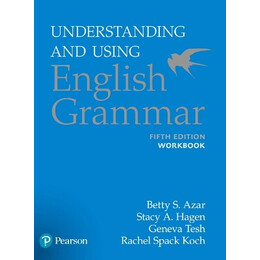 Understanding   Using English Grammar wb 5th ed